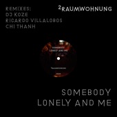 Somebody Lonely and Me (Remixes) - EP artwork