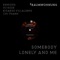 Somebody Lonely and Me (DJ Koze Remix Instrumental) artwork