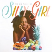 The Big Takeover - Silly Girl