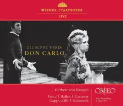 Verdi: Don Carlos by Mirella Freni, Agnes Baltsa, José Carreras, Piero Cappuccilli, Ruggero Raimondi, Orchestra of the Vienna State Opera & Herbert von Karajan album reviews, ratings, credits