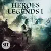 Heroes and Legends, Vol. 1 album lyrics, reviews, download