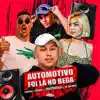 Automotivo Foi Lá no Bega - Single album lyrics, reviews, download