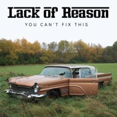 Lack of Reason - Friday Night