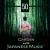 50 Zen Secrets: Garden with Japanese Music – Spa Relaxation Time, Asian Meditation Music, Tibetan Buddhism, Chakra Balancing, Depression Stress Free album lyrics, reviews, download