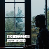 Hot Mulligan - The Hammer Guy Is at It Again