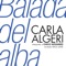 Cantata a Buenos Aires (feat. Chico Novarro) - Carla Algeri lyrics