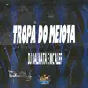 Stream & download Tropa do Meiota - Single