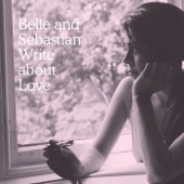 Belle and Sebastian - Come On Sister