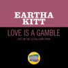 Love Is A Gamble (Live On The Ed Sullivan Show, March 6, 1960) - Single album lyrics, reviews, download