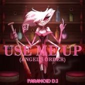 Use Me up (Angel's Order) artwork