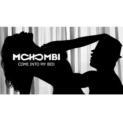 Come into My Bed - Single - Mohombi