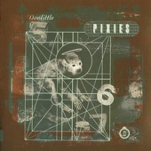 Pixies - Monkey Gone To Heaven