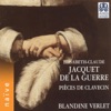 Jacquet de la Guerre: Les pièces de clavecin