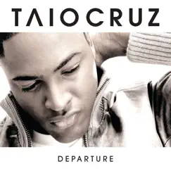 Departure by Taio Cruz album reviews, ratings, credits
