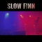 Wiley  (feat. The New Arlenes) - Slow Finn lyrics