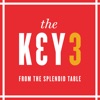 The Key 3, from The Splendid Table