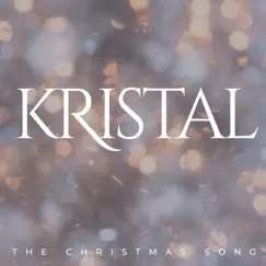 The Christmas Song - Single by Kristal Stallworth Little album reviews, ratings, credits