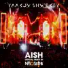 Aish (Official Remix) - Single album lyrics, reviews, download