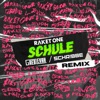 Schule (Remixes) - Single