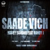 Saade Vich (feat. Randy J & Rahul Chahal) - Single, 2017