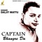 Captain Bhangre Da - Daljit Mattu lyrics