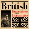 British Entertainers and Eccentrics, 2017