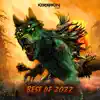 Stream & download Best Of 2022 (feat. Replete)