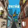 Patán - Single album lyrics, reviews, download