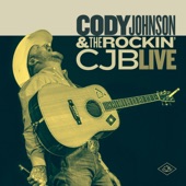 Cody Johnson & The Rockin’ CJB Live artwork