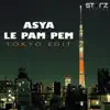 Le Pam Pem (Tokyo Edit) - Single album lyrics, reviews, download
