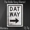 The Rollie Song (Remix) - Single album lyrics, reviews, download