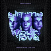 Gimme Your Love artwork