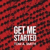 Get Me Started - Single