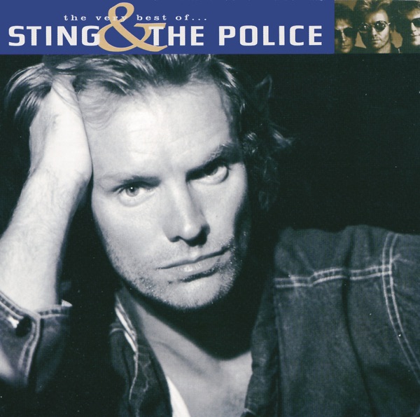 The Very Best of Sting & The Police - Sting & The Police