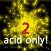 Acid Only!, Vol. 2