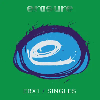 Singles: EBX1 - Erasure