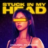 Stuck In My Head - Single