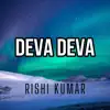 Deva Deva (Instrumental) - Single album lyrics, reviews, download