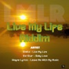 Live My Life Riddim - Single