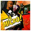 Stream & download La Micro - Single