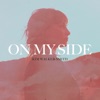On My Side, 2017