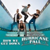 How We Get Down - EP