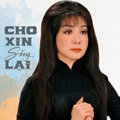 Cho Xin Sống Lại artwork