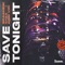 Save Tonight artwork