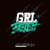 GRL BEAST artwork