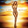 Me. I Am Mariah…The Elusive Chanteuse