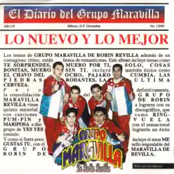 Lo Nuevo y Lo Mejor - Grupo Maravilla Lo Nuevo y Lo Mejor - Grupo Maravilla
