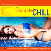 The Best of Hotel Chill (26 Of the Best Tracks for a Smoldering Summer's Day) artwork