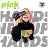 Hands Up - Single album lyrics, reviews, download