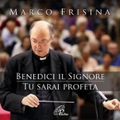 Benedici il Signore / Tu sarai profeta artwork